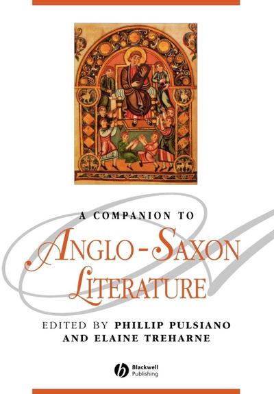 A Companion to Anglo-Saxon Literature