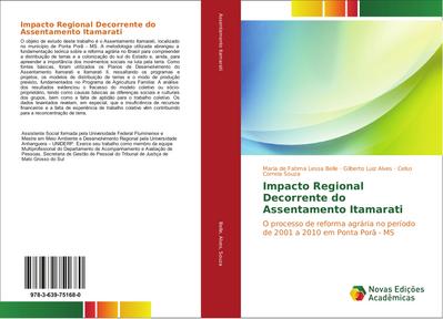 Impacto Regional Decorrente do Assentamento Itamarati