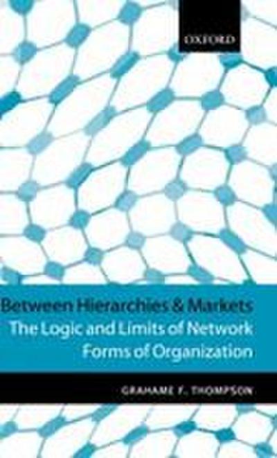 Between Hierarchies and Markets