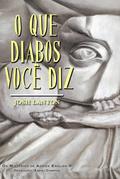 O Que Diabos Você Diz (Os Mistérios de Adrien English 3, #3)