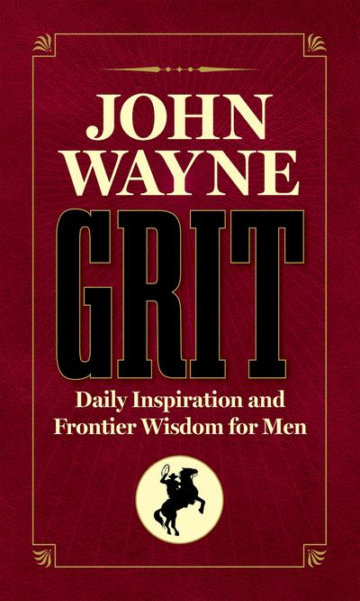 John Wayne Grit