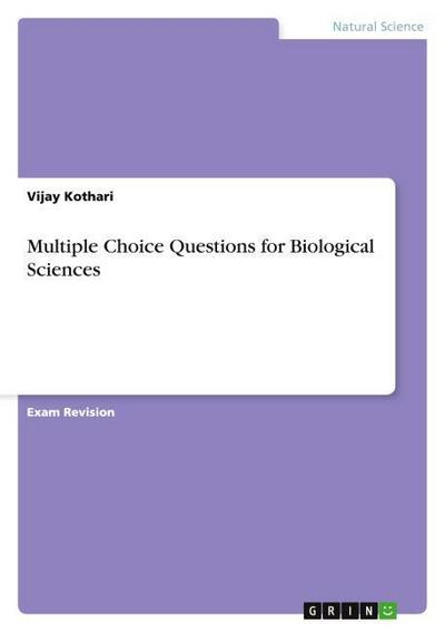 Multiple Choice Questions for Biological Sciences