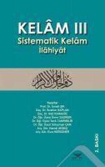Kelam 3- Sistematik Kelam Ilahiyat