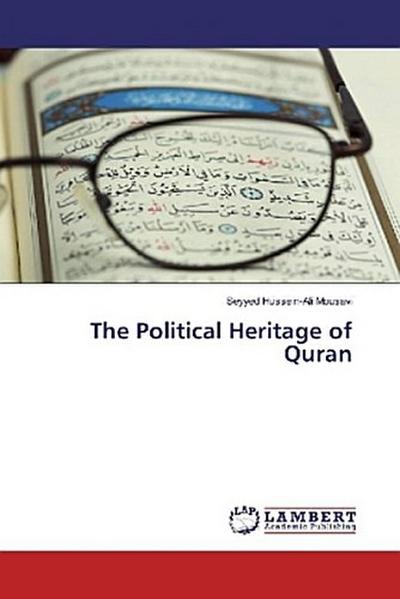The Political Heritage of Quran
