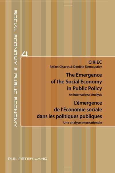 The Emergence of the Social Economy in Public Policy / L’émergence de l’Économie sociale dans les politiques publiques