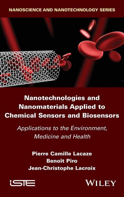 Nanotechnologies and Nanomaterials Applied to Chemical Sensors and Biosensors