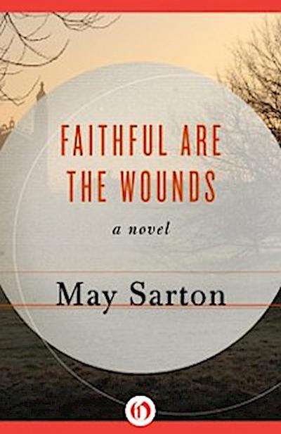 Faithful Are the Wounds