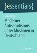 Moderner Antisemitismus unter Muslimen in Deutschl