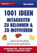 1001 Ideen, Mitarbeiter zu belohnen und zu motivie