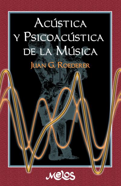Acústica y psicoacústica de la música