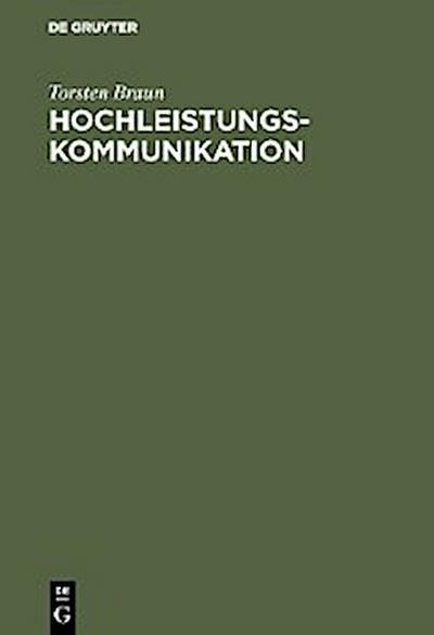 Hochleistungskommunikation