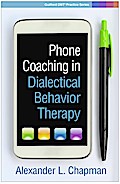 Phone Coaching in Dialectical Behavior Therapy