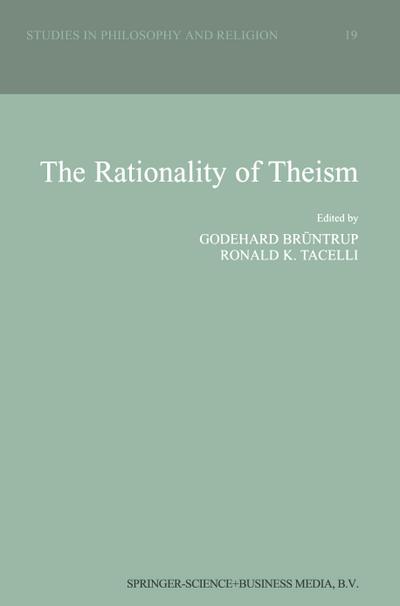 The Rationality of Theism