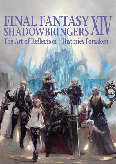 Final Fantasy Xiv: Shadowbringers Art Of Reflection - Histories Forsaken