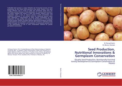 Seed Production, Nutritional Innovations & Germplasm Conservation
