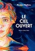 Le ciel ouvert