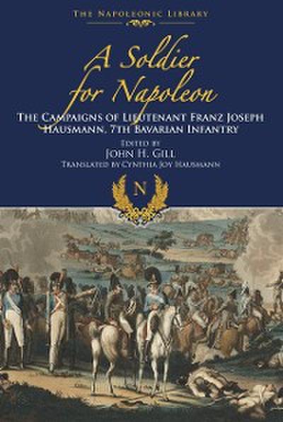 Soldier for Napoleon