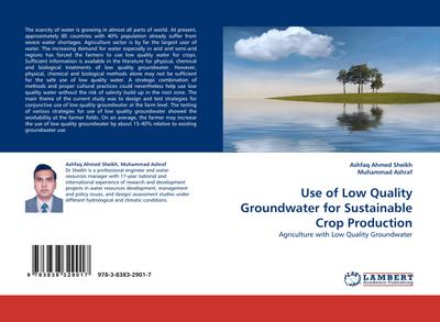Use of Low Quality Groundwater for Sustainable Crop Production