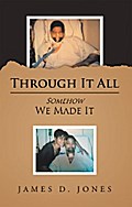 Through It All