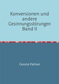 Konversionen Band II