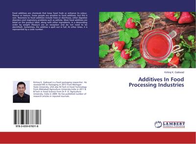 Additives In Food Processing Industries