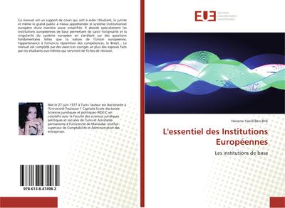 L’essentiel des Institutions Européennes