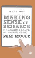 Making Sense of Research in Nursing, Health and Social Care