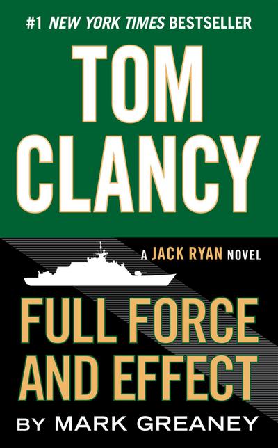 Tom Clancy’s Full Force and Effect
