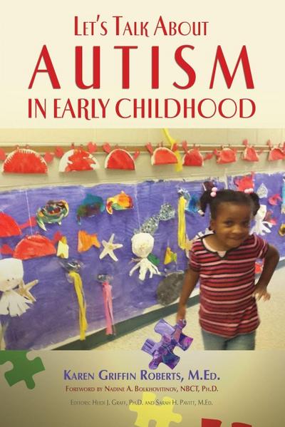 Let’s Talk about Autism in Early Childhood