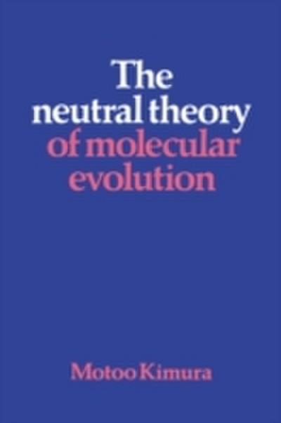 Neutral Theory of Molecular Evolution