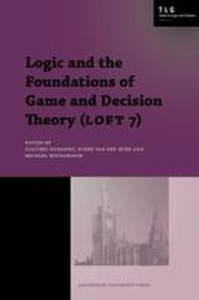 Logic and the Foundations of Game and Decision Theory (LOFT 7)