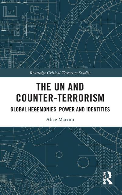 The UN and Counter-Terrorism