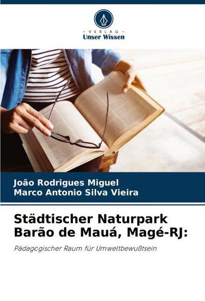 Städtischer Naturpark Barão de Mauá, Magé-RJ: