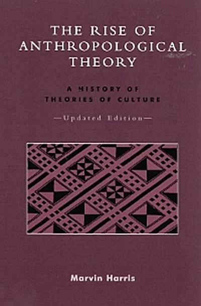 The Rise of Anthropological Theory