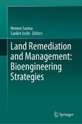 Land Remediation and Management: Bioengineering St