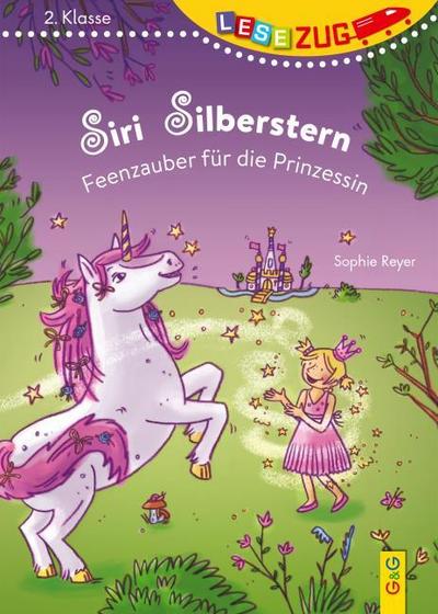 Siri Silberstern - Feenzauber für die Prinzessin
