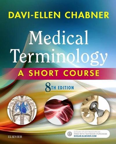 Chabner, D: Medical Terminology: A Short Course