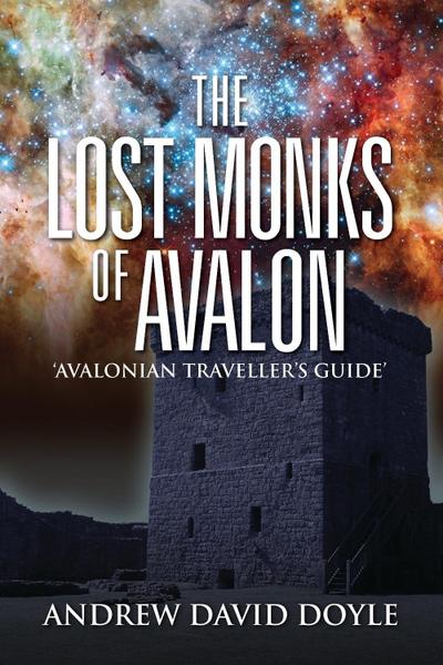 Lost Monks Of Avalon