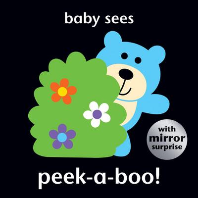 Baby Sees: Peek-a-boo!