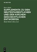 Supplementa zu den Neutestamentlichen und den Kirc