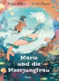 Marie und die Meerjungfrau