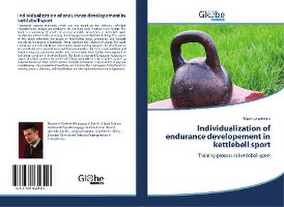 Individualization of endurance developement in kettlebell sport