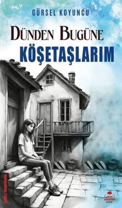 Dünden Bugüne Kösetaslarim