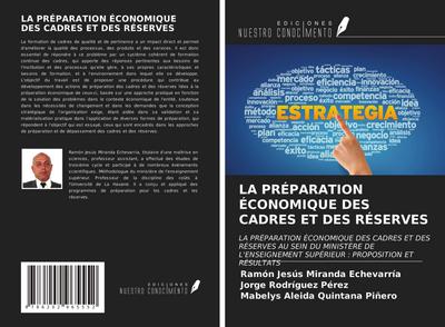LA PRÉPARATION ÉCONOMIQUE DES CADRES ET DES RÉSERVES