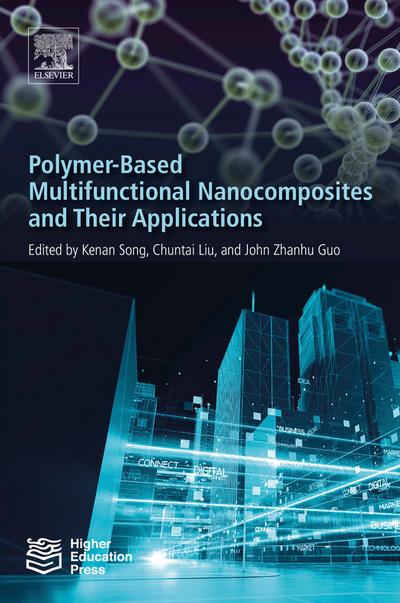 Polymer-Based Multifunctional Nanocomposites and Their Applications