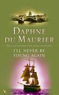 I’ll Never Be Young Again