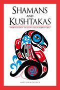 Shamans and Kushtakas