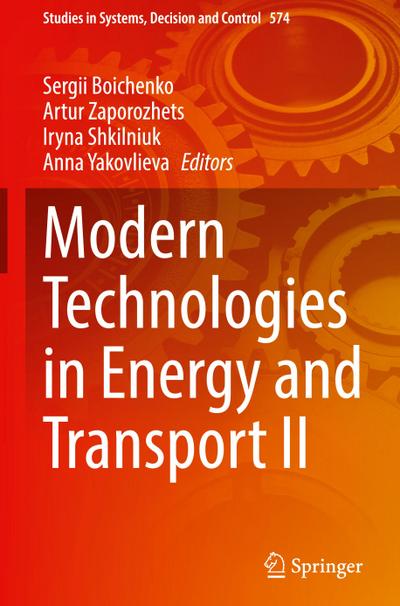 Modern Technologies in Energy and Transport II