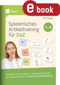 Spielerisches Artikeltraining für DaZ - Klasse 1-4