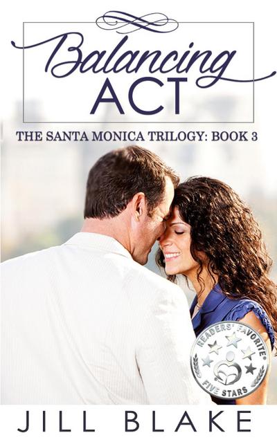 Balancing Act (The Santa Monica Trilogy, #3)